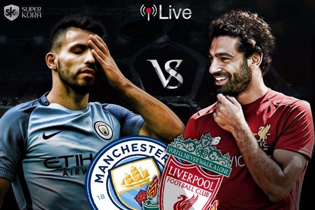 مشاهدة مباراة ليفربول ومانشستر سيتي بث مباشر 7-10-2018 الدوري الانجليزي