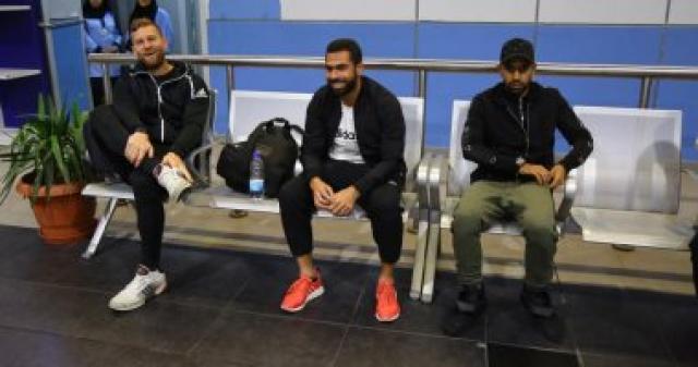 صور.. أحمد فتحى ومؤمن وهشام محمد يتوجهون لتونس لمؤازرة الأهلي أمام الترجي